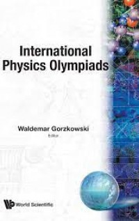 INTERNATIONAL PHYSICS OLYMPIADS
Problems and Solutions From 1967-1995
