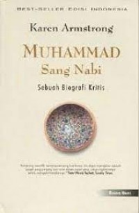 Muhammad sang Nabi Sebuah Biografi Kritis