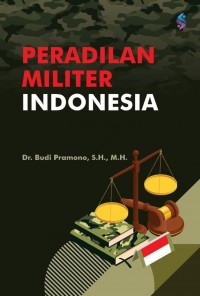 PERADILAN MILITER DI INDONESIA