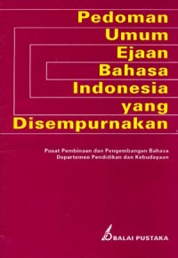 Pedoman Umum Ejaan Bahasa Indonesia Yang Disempurnakan
