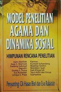 Model Penelitian Agama dan Dinamika sosial