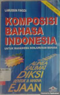 Komposisi Bahasa Indonesia Untuk Mahasiswa Nonjurusan Bahasa