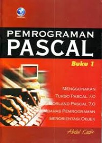 Pemrograman Pascal Buku 1
