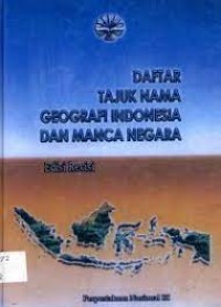 Daftar Tajuk Nama Geografi Indonesia Dan Manca Negara