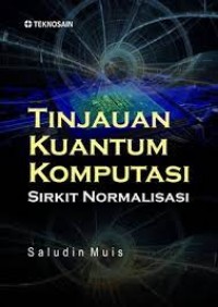 Tinjauan Kuantum Komputasi; Sirkit Normalisasi