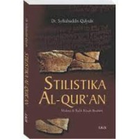 Stilistika Al-Qur'an : Makna dI Balik Kisah Ibrahem