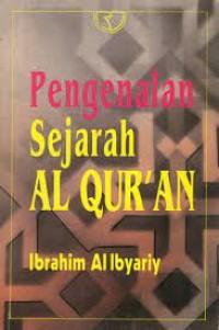 PENGENALAN SEJARAH AL-QURAN