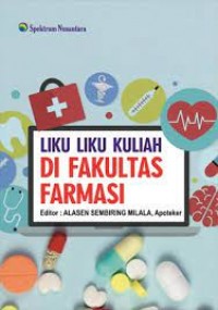Liku Liku Kuliah di Fakultas Farmasi