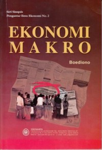 Seri sinopsis pengantar ilmu ekonomi no.2 Ekonomi makro