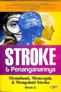 Stroke & Penanganannya Mamhami, Mencegah, & Mengobati Stroke