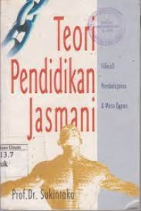 Teori Pendidikan Jasmani Filosofi Pembelajaran Dan Masa Depan