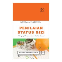 Penilaian Status Gizi Dilengkapi Proses Asuhan Gizi Terstandar