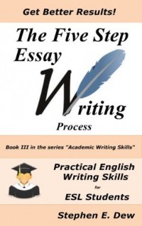 WRITING 111 THE PROCESS OF WRITING AN ESSAY