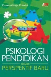 Psikologi Pendidikan Dalam Perspektif Baru