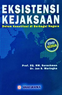Eksistensi Kejaksaan Dalam Konstitusi di Berbagai Negara