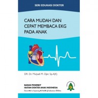 Cara Mudah Dan Cepat Membaca Ekg Pada Anak