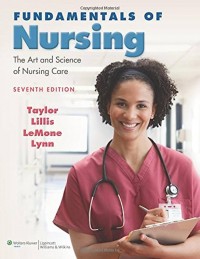 Fundamentals Of Nursing The Art And Science Of Nursing Care