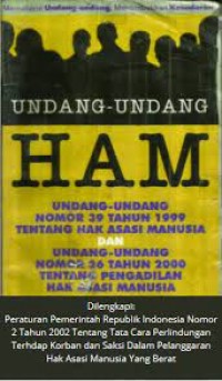 Undang Undang Tentang Pengadilan Hak Asasi Manusia 2000 Dan Undang Undang Ham 1999