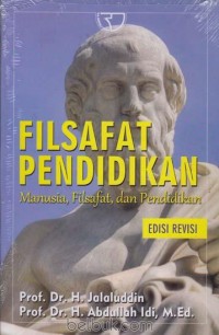 Filsafat Pendidikan Manusia, Filsafat, Dan Pendidikan