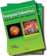 Penanganan Endometriosis Panduan Klinis Dan Algoritme