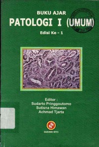 BUKU AJAR PATOLOGI I ( UMUM )