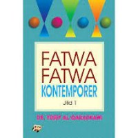 FATWA-FATWA KONTEMPORER JILID 1