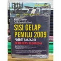 SISI GELAP PEMILU 2009,