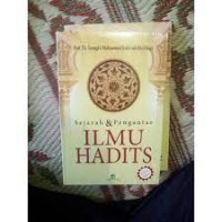 Sejarah dan Pengantar Ilmu Hadits