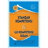 Standar Kompetensi & Uji Kompetensi Bidan