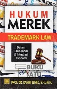 HUKUM MEREK ( TRADEMARK LAW )