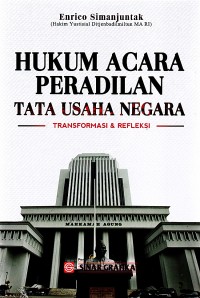 Hukum Acara Peradilan Tata Usaha Negara Transformasi dan Refleksi