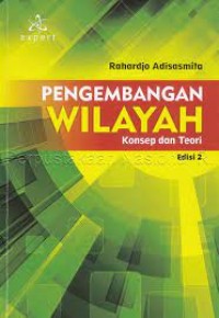 Pengembangan Wilayah Konsep dan Teori Edisi 2