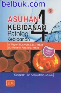 Asuhan Kebidanan Kebidanan Edisi 4