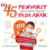 45 Penyakit Yang Sering Hinggap Pada Anak