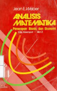 Analisis Matematika Penerapan Bisnis Dan Ekonomi Jilid 1