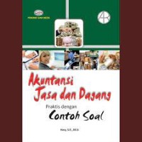 Akuntansi Jasa Dan Dagang Praktis Dan Contoh Soal