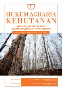 Hukum Agraria Kehutanan