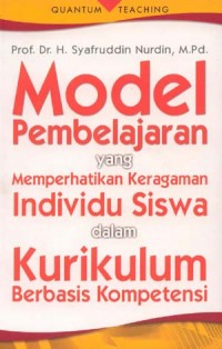 Model Pembelajaran Yang Memperhatikan Keragaman Individu Siswa Dalam Kurikulum