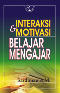 Interaksi &motivasi belajar mengajar