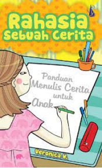 Teknik Menulis Cerita Anak