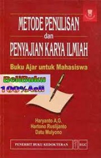 Metode Penulisan dan Penyajian Karya Ilmiah buku Ajar Untuk Mahasiswa
