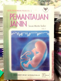 Seri Pedoman Praktis Pemantauan Janin Edisi 2