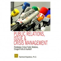 PUBLIK RELATIONS, ISSUE & CRISIS MANAGEMEN