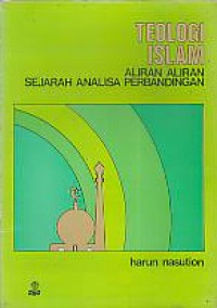 TEOLOGI ISLAM ALIRAN ALIRAN SEJARAH ANALISA PERBANDINGAN