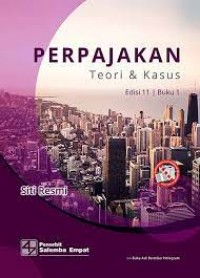 Perpajakan Teori & Kasus Edisi 11 Buku 1