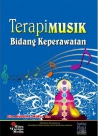 Terapi Musik Bidang Keperawatan