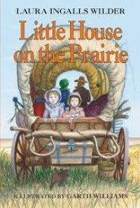 LAURA INGGALLS WILDER LITLE HOUSE ON THE PRAIRIE