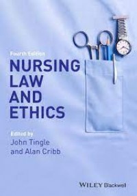 Nursing And The Law Fourth Edition