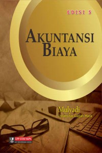 Akuntansi Biaya Peranan Biaya Dalam Pengambilan Keputusan