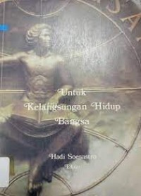 Untuk Kelangsungan Hidup Bangsa